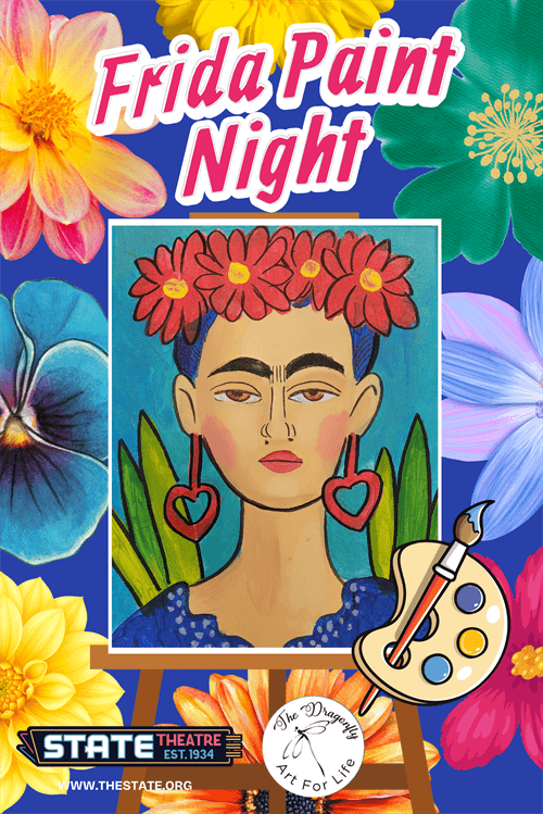 Frida Kahlo Paint Night at the State Theatre