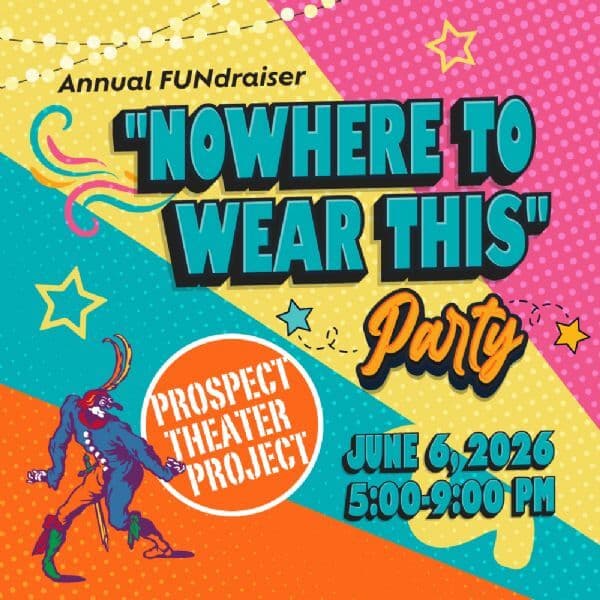 ANNUAL FUNDRAISER PARTY: `Nowhere to Wear This`