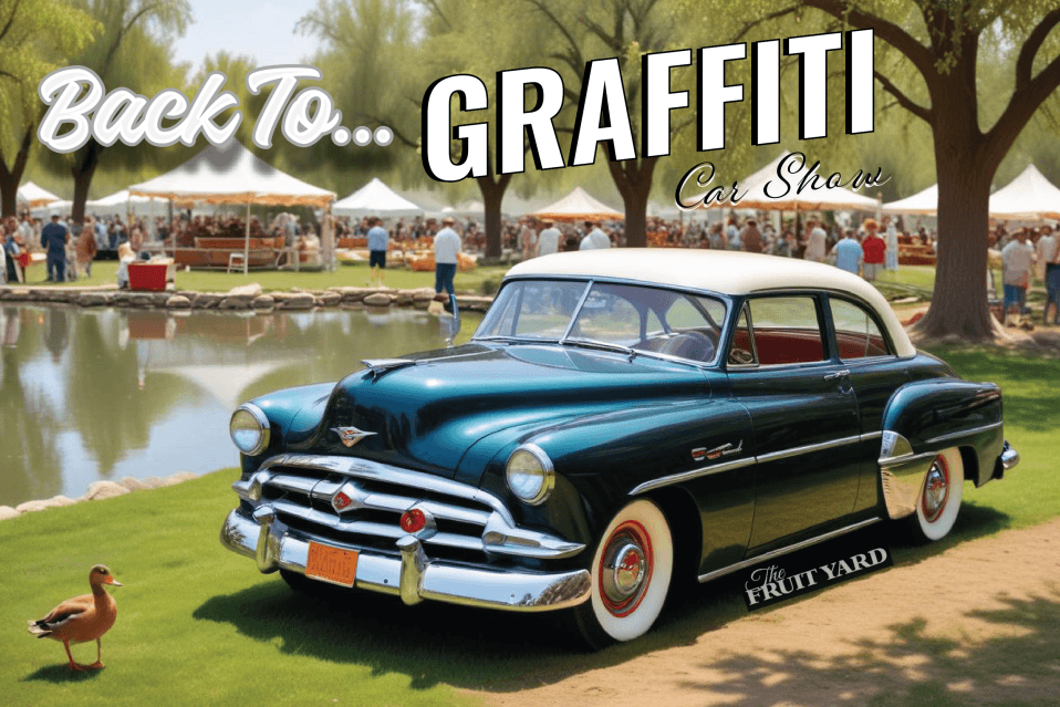 Back to Graffiti Car Show at The Fruit Yard – Park n’ Shine